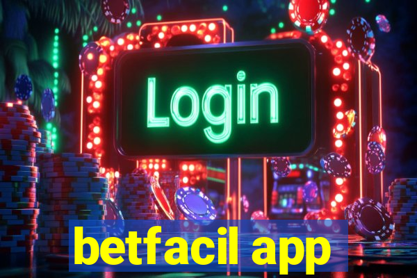 betfacil app